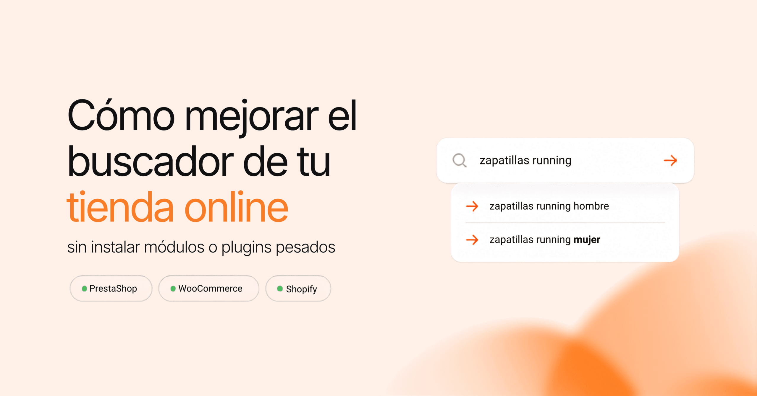 Cómo mejorar el buscador de tu tienda online sin instalar módulos o plugins pesados