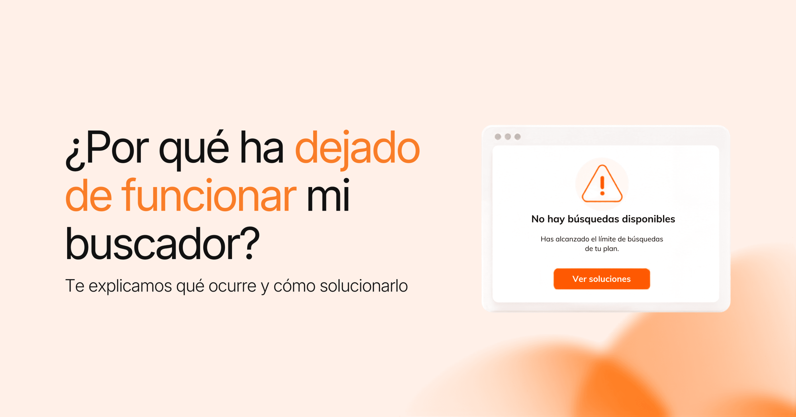¿Por qué ha dejado de funcionar mi buscador?